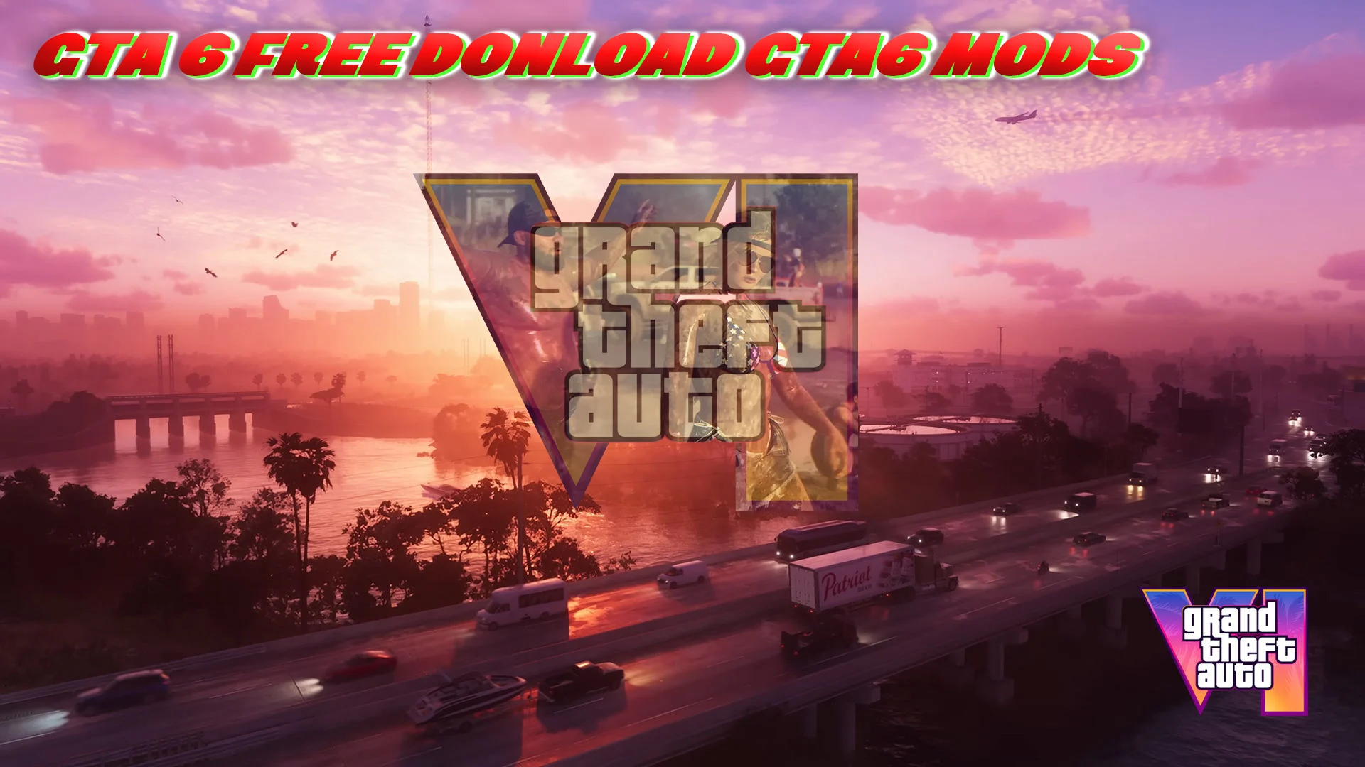 GTA 6 Download Free​ GTA 6 Mods