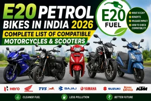 E20 petrol compatible bikes and scooters in India 2026